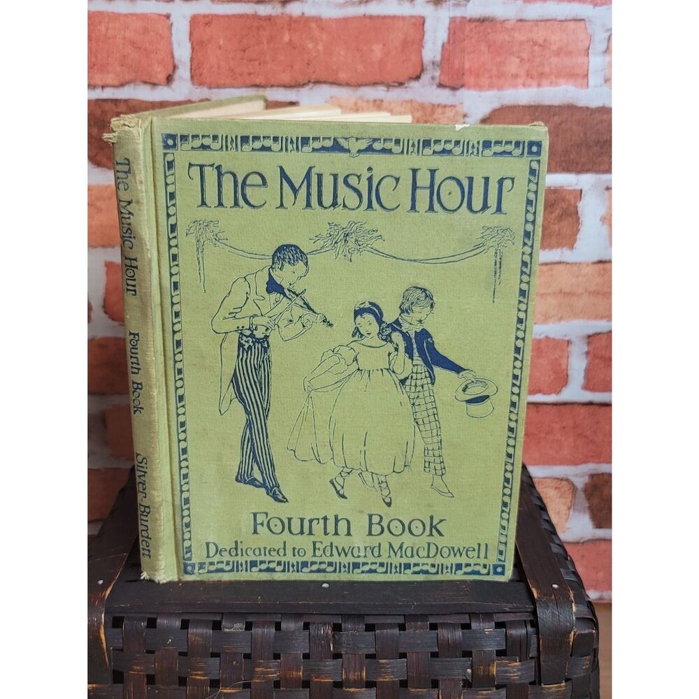 The Music Hour Fourth Book(1937 Song Book) #A43